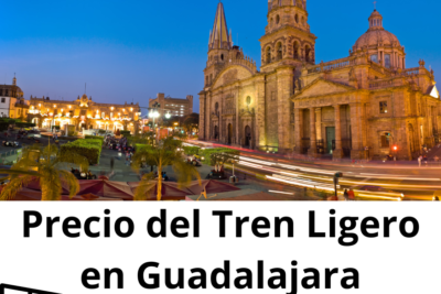 Precio del Tren Ligero en Guadalajara