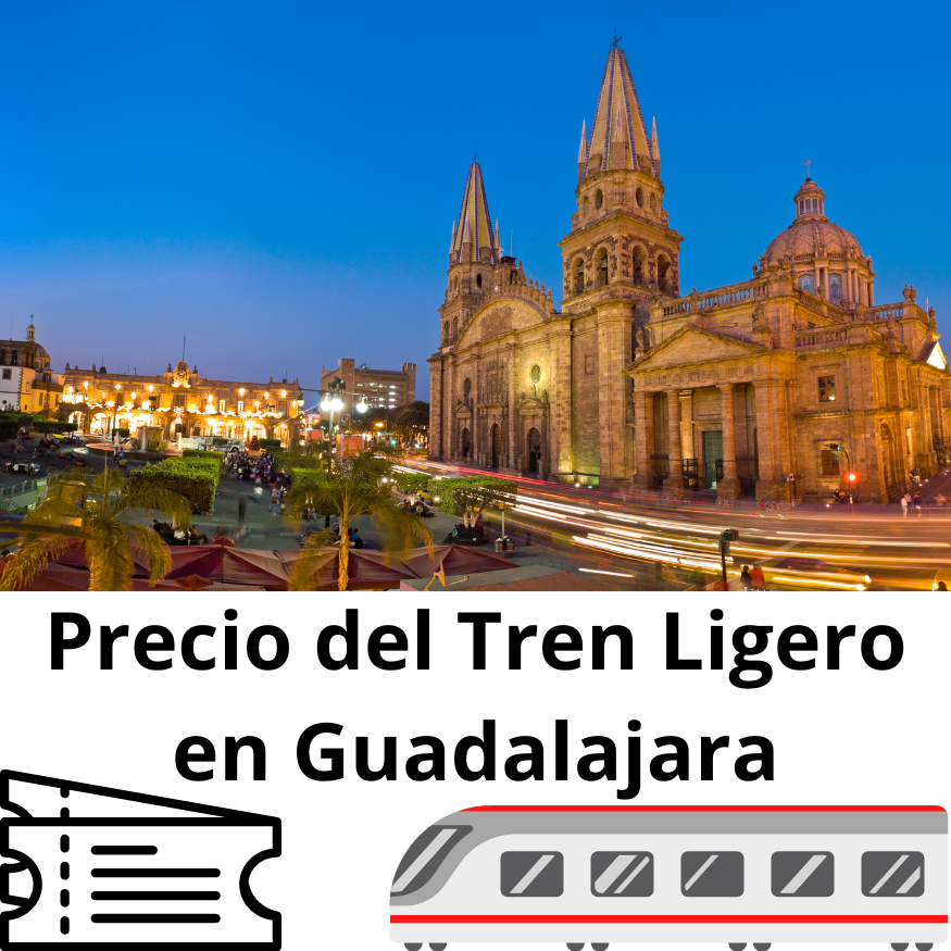 Precio del Tren Ligero en Guadalajara